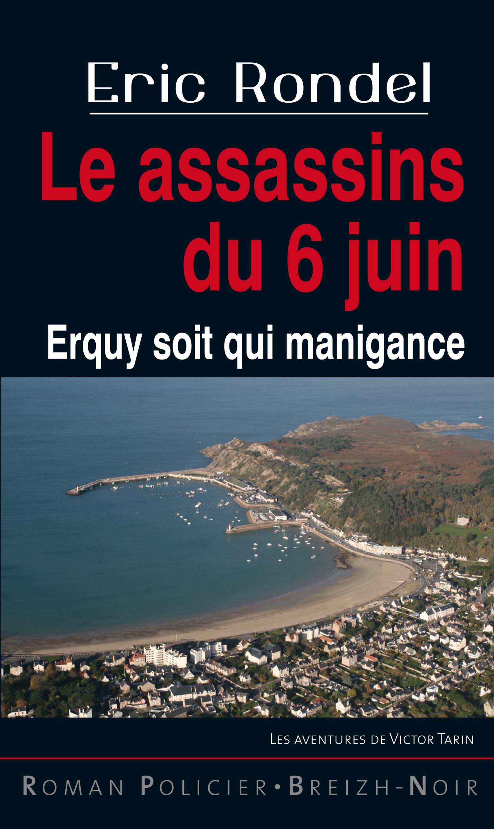 Les assassins du 6 juin