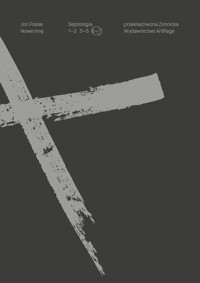 Nowe imię - Jon Fosse - książka