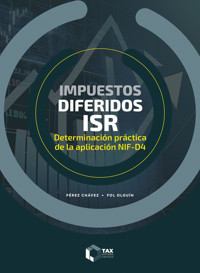 Impuestos diferidos ISR 2024 - José Pérez Chávez - ebook