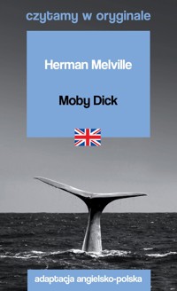 Moby Dick. Czytamy w oryginale - Herman Melville - książka