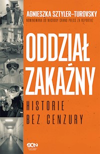 Oddział zakaźny. Historie bez cenzury - Sztyler-Turovsky Agnieszka - ebook + audiobook