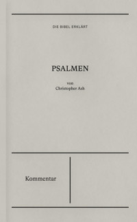 Psalmen - Kommentar - Christopher Ash - ebook