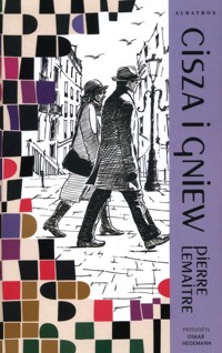 Lata chwały Tom 2 Cisza i gniew - Pierre Lemaitre - książka