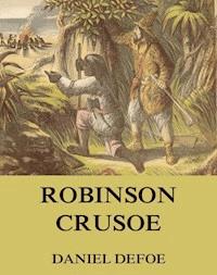 Robinson Crusoe - Daniel Defoe - ebook