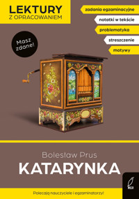 Katarynka. Lektury z opracowaniem - Bolesław Prus, Dorota Kujawa-Weinke - książka