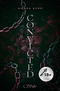 Convicted - Ambra Kerr - ebook
