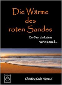 Die Wärme des roten Sandes - Christine Goeb-Kümmel - ebook