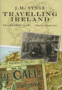 J.M. Synge, Travelling Ireland - JM Synge - ebook