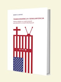 Transcendencja i sekularyzacja - Junke Dawid - książka