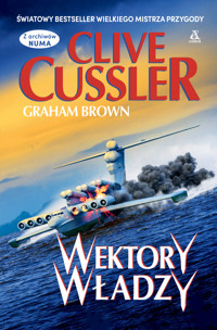 Wektory władzy. Cykl Z archiwów NUMA - Clive Cussler, Graham Brown - książka