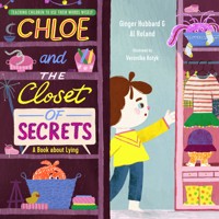 Chloe and the Closet of Secrets - Ginger Hubbard - ebook