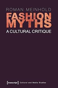 Fashion Myths - Roman Meinhold - darmowy ebook