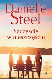 Szczęście w nieszczęściu - Danielle Steel - książka