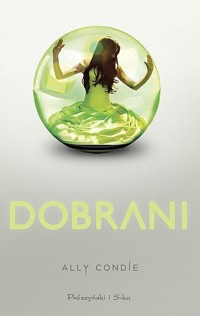 Dobrani - Ally Condie - ebook
