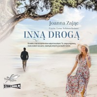 INNĄ DROGĄ - Zając Joanna - ebook + audiobook + książka