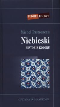 Niebieski - Pastoureau Michel - książka