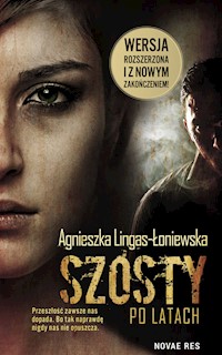 Szósty Po latach - Agnieszka Lingas-Łoniewska - książka