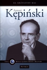 Antoni Kępiński - Krzysztof Maj - książka