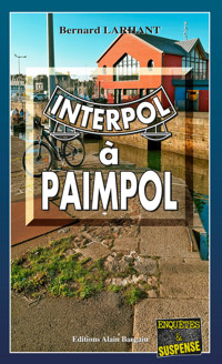 INTERPOL à PAIMPOL - Bernard Larhant - ebook