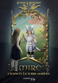 Le miroir - Jessica Boutry - ebook