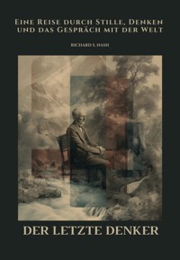 Der letzte Denker - Richard S. Nash - ebook