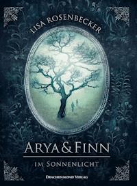 Arya & Finn - Lisa Rosenbecker - ebook