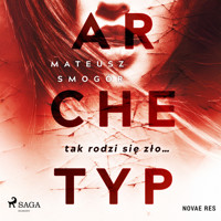 Archetyp - Mateusz Smogór - ebook + audiobook