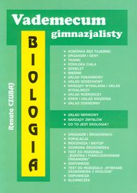 Vademecum gimnazjalisty Biologia - Czubaj Renata - książka