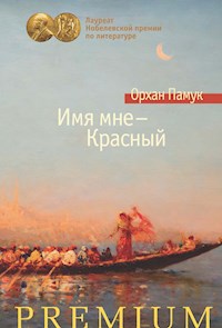 Имя мне — Красный - Orhan Pamuk - ebook