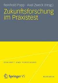 Zukunftsforschung im Praxistest -  - ebook