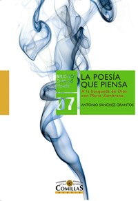 La poesía que piensa - Antonio Sánchez Orantos - ebook