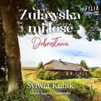 Żuławska miłość. Dobrosława - Kubik Sylwia - ebook + audiobook