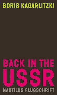 Back in the USSR - Boris Kagarlitzki - ebook