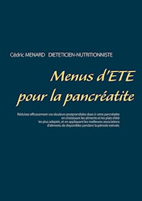 Menus d'été pour la pancréatite - Menard Cédric - ebook