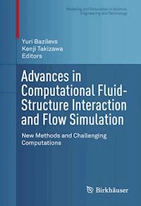Advances in Computational Fluid-Structure Interaction and Flow Simulation - - ebook