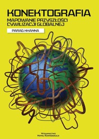 Konektografia. - Khanna Parag - książka