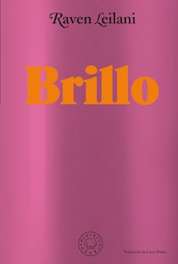 Brillo - Leilani Raven - ebook