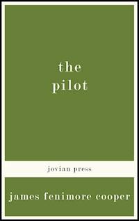 The Pilot - James Fenimore Cooper - ebook
