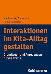 Interaktionen im Kita-Alltag gestalten -  - ebook