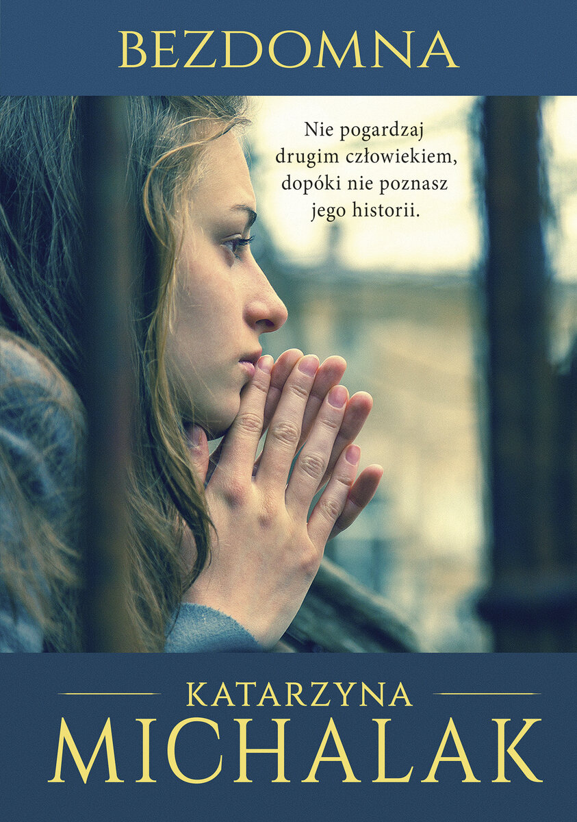 Bezdomna - Katarzyna Michalak - książka