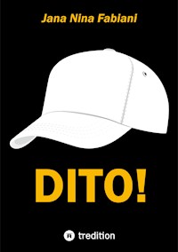 DITO! - Jana Nina Fabiani - ebook