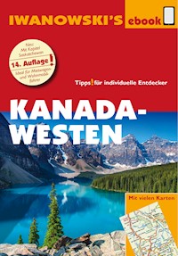 Kanada Westen mit Süd-Alaska - Reiseführer von Iwanowski - Kerstin Auer - ebook