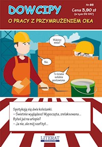 Dowcipy. Nr 85. O pracy z przymrużeniem oka - Adamczewski Przemysław - książka