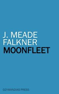 Moonfleet - J. Meade Falkner - ebook