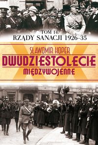 Rządy Sanacji - Sławomir Koper - książka