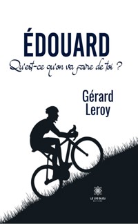 Édouard - Gérard LEROY - ebook