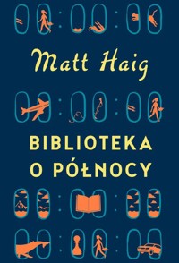 Biblioteka o Północy - Matt Haig - ebook + audiobook + książka