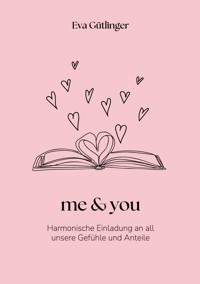 me & you - Eva Gütlinger - ebook