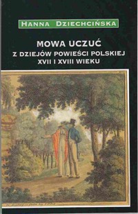 Mowa uczuć - Dziechcińska Hanna - książka