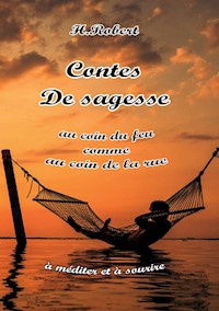 Contes de sagesse - Robert H. - ebook